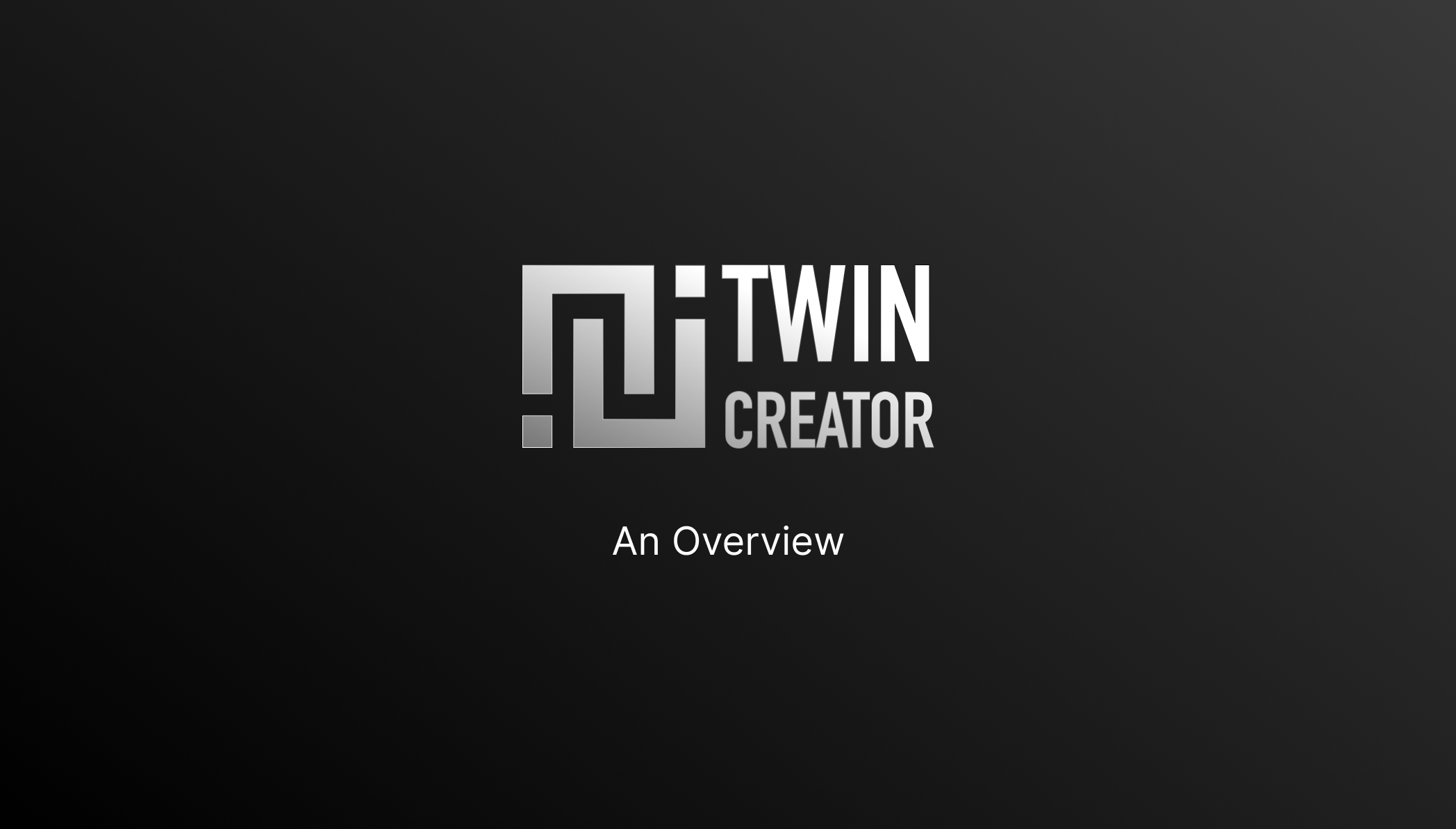 TwinCreator: An Overview